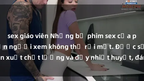 sex giáo viên Những bộ phim sex của phụ nữ lớn tuổi khiến người xem không thể rời mắt. Được sản xuất chất lượng và đầy nhiệt huyết, đáng xem và trải nghiệm.