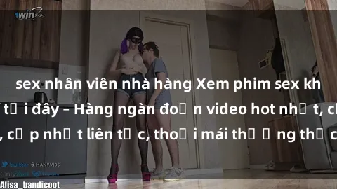 sex nhân viên nhà hàng Xem phim sex không che miễn phí tại đây – Hàng ngàn đoạn video hot nhất, cập nhật liên tục, thoải mái thưởng thức mà không tốn kém.