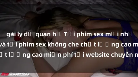 gái ly dị quan hệ Tải phim sex mới nhất hot nhất - Xem và tải phim sex không che chất lượng cao miễn phí tại website chuyên nghiệp.